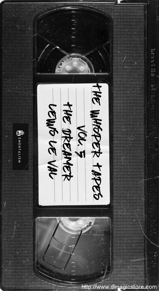 THE WHISPER TAPES VOL. 5 THE DREAMER BY LEWIS LE VAL