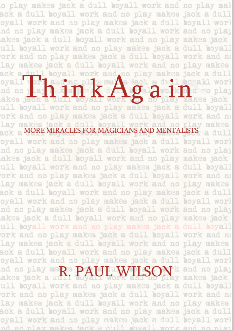 THINK AGAIN by R Paul Wilson (Video + Ebook)