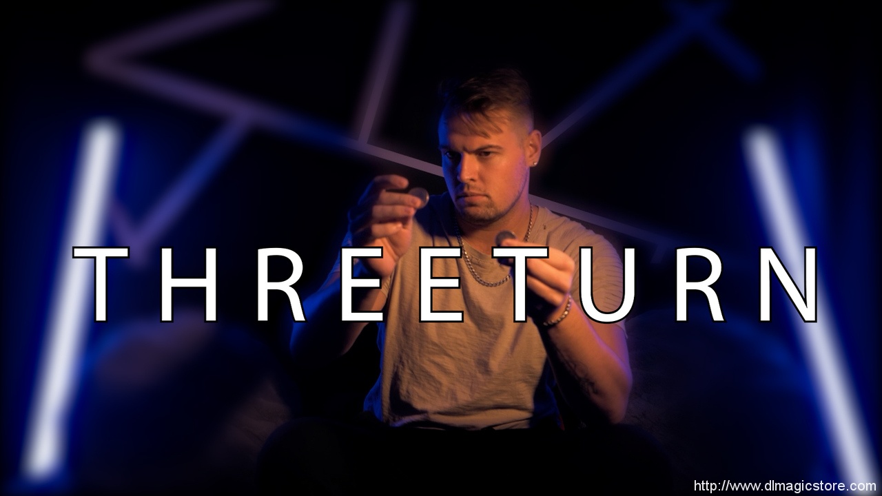 THREETURN by Nevin (NVN) Sanchez (Instant Download)