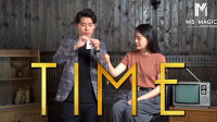 TIME by Bond Lee & MS Magic (Gimmick Not Included)
