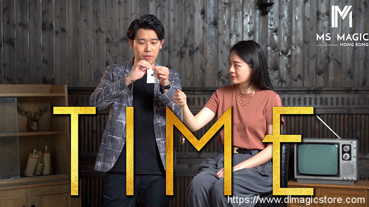 TIME by Bond Lee & MS Magic (Gimmick Not Included)