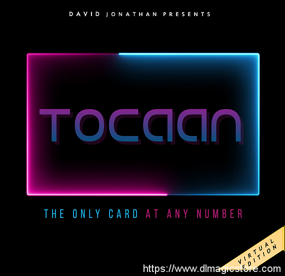 TOCAAN (Virtual Edition) by David Jonathan Magic