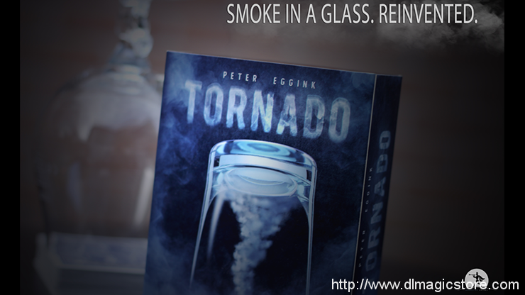 TORNADO by Peter Eggink (Gimmick Not Included)