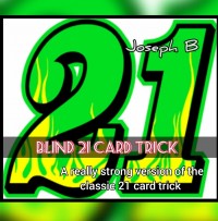 TOTALLY BLIND 21 CARD TRICK by Joseph B. (Instant Download)