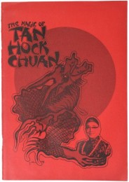 Tan Hock Chuan – The Magic of Tan Hock Chuan