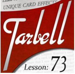 Tarbell 73: Unique Card Magic (Instant Download)
