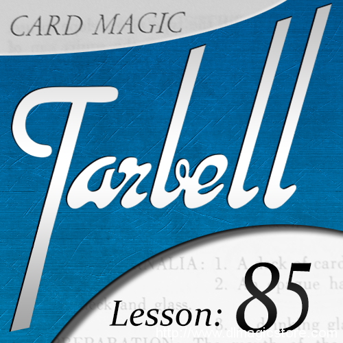 Tarbell 85: Card Magic Part 2 (Instant Download)