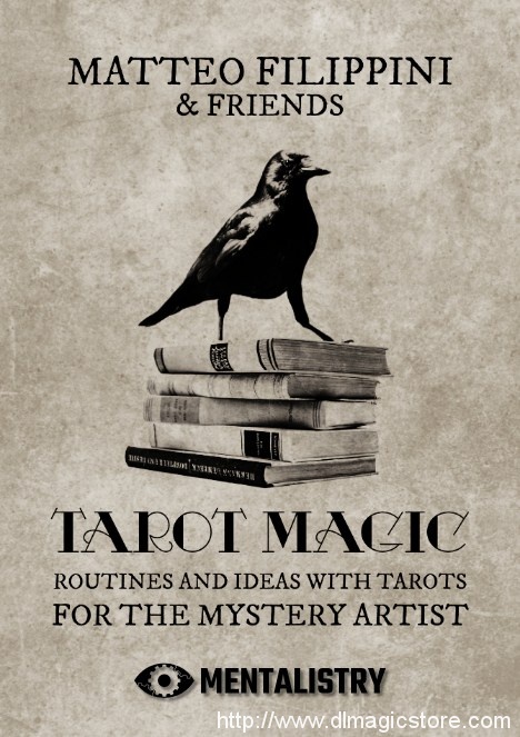 Tarot Magic by Matteo Filippini