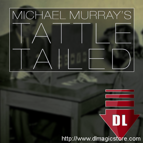 Tattle Tailed by Michael Murray (Instant Download)