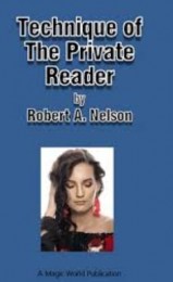 Technique of the Private Reader by Robert Nelson