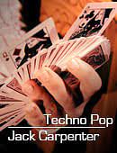 Techno Pop by Jack Carpenter