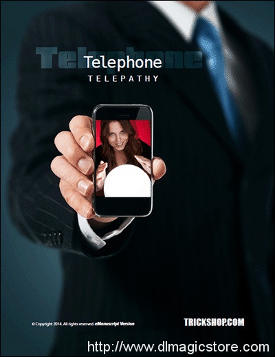 Telephone Telepathy by Hilliard, Grant, Himber, Walsh et al