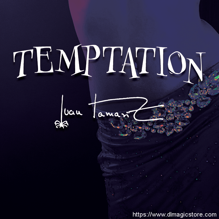 Temptation by Juan Tamariz presented by Dan Harlan (Instant Download)
