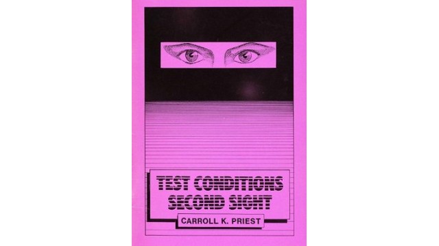 Test Conditions Second Sight by Carroll K. Priest