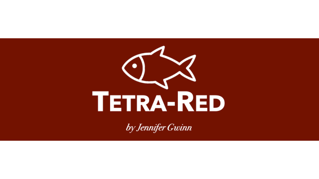 Tetra-Red by Jennifer Gwinn