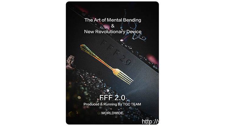 The Art Of Mental Bending, FFF 2.0 by TCC
