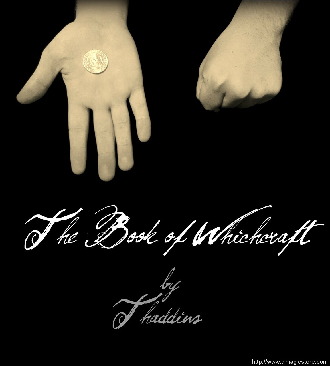 The Book of Whichcraft by Thaddius (Instant Download)