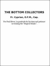 The Bottom Collectors by Father Cyprian
