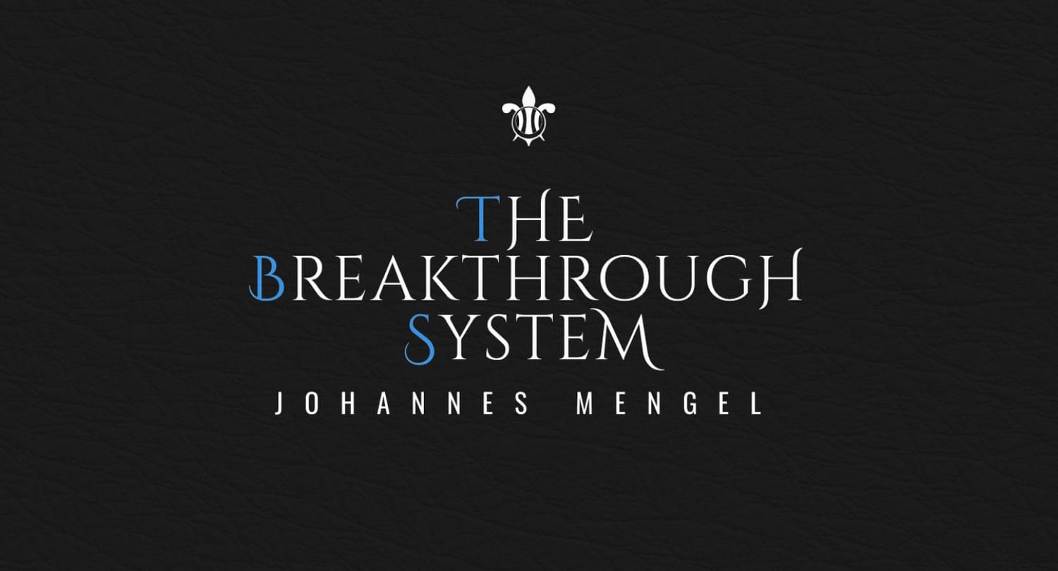 The Breakthrough System by Johannes Mengel