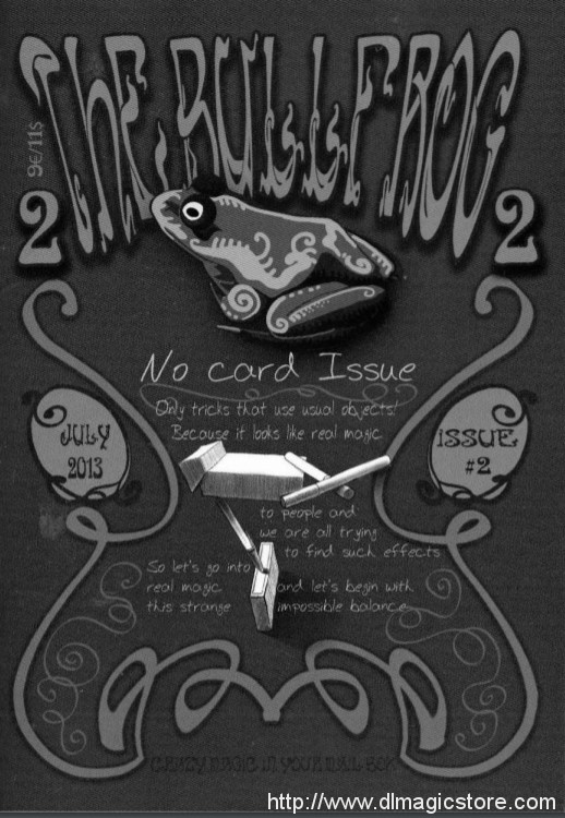 The Bullfrog Magazine Issue 2 by Magical Sleight