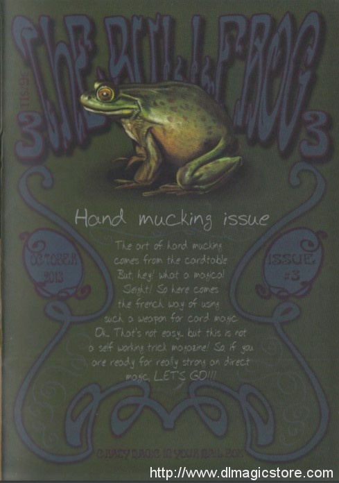 The Bullfrog Magazine Issue 3 by Magical Sleight