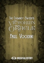 The Chimney Sweep’s Victorian Oracle by Paul Voodini