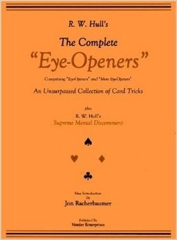 The Complete Eye-Openers card magic by R. W. Hull (Instant Download)