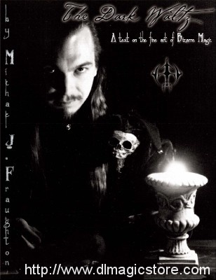 The Dark Waltz by Michael J. Fraughton