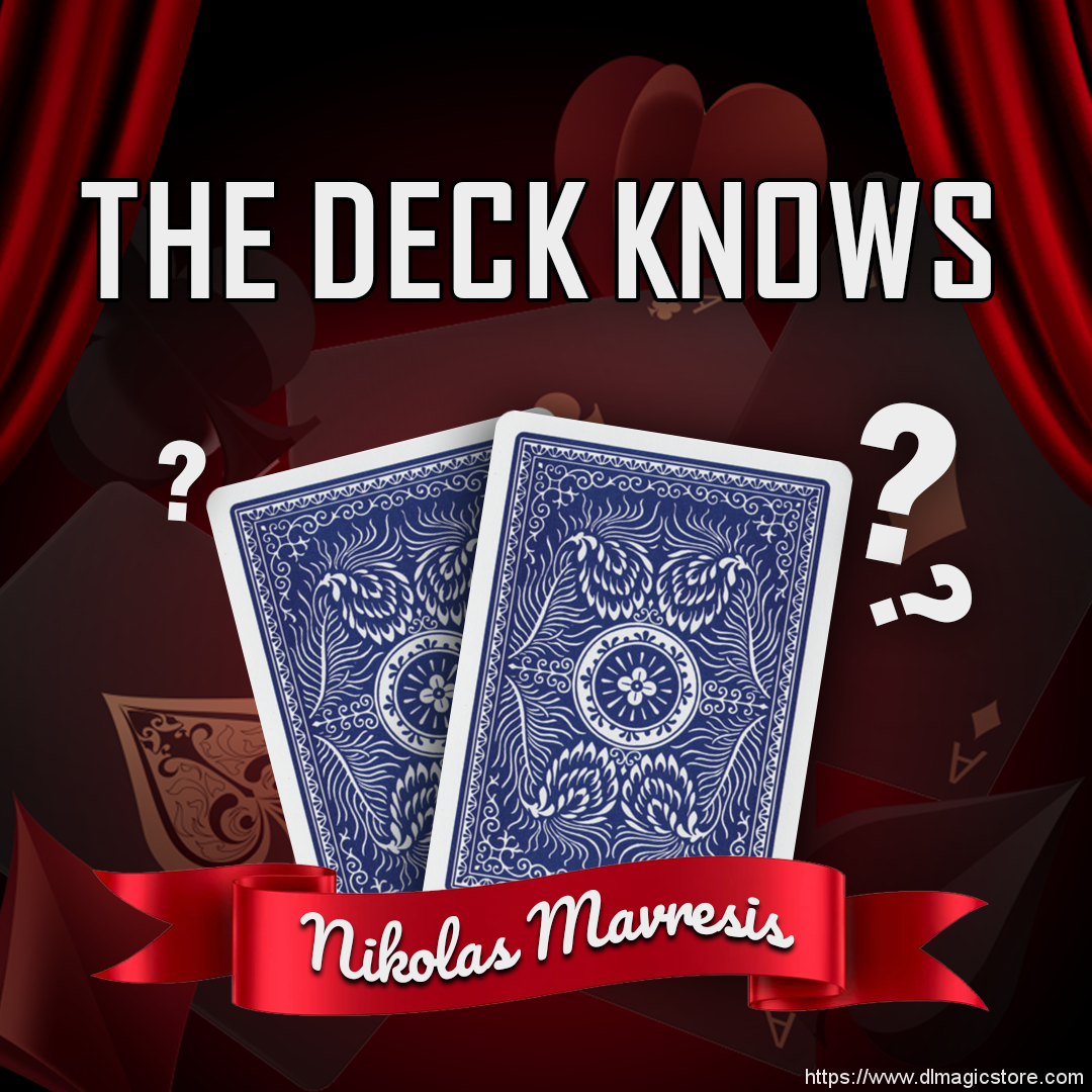 The Deck Knows by Nikolas Mavresis (Instant Download)