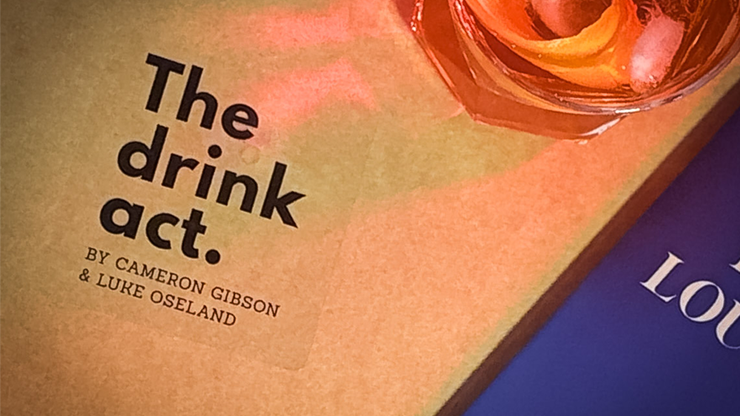The Drink Act by Luke Oseland and Cameron Gibson