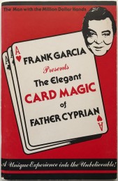 The Elegant Card Magic of Father Cyprian by Frank Garcia