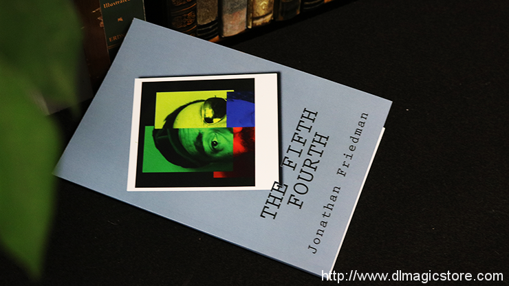 The Fifth Fourth by Jonathan Friedman