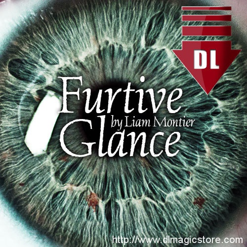 The Furtive Glance by Liam Montier