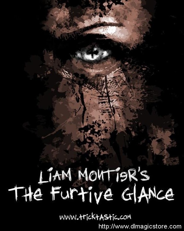 The Furtive Glance by Liam Montier