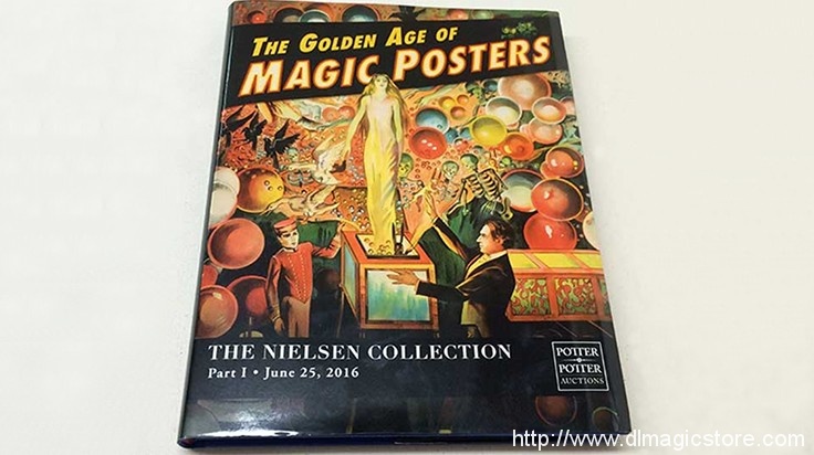 The Golden Age of Magic Posters: The Nielsen Collection Part I