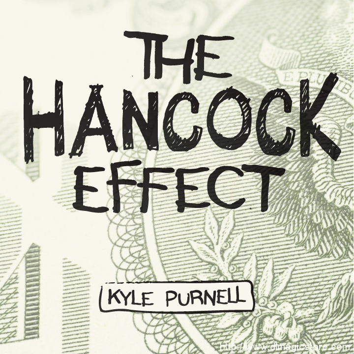 The Hancock Effect by Kyle Purnell (Instant Download)
