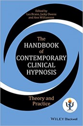 The Handbook of Contemporary Clinical Hypnosis Theory and Practice