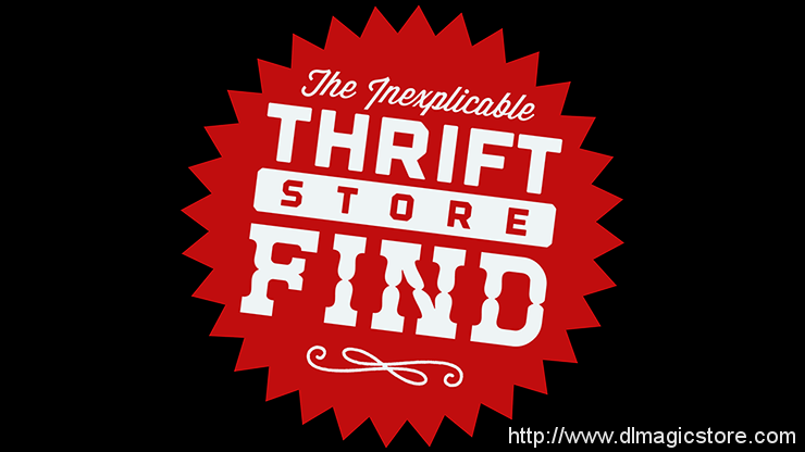 The Inexplicable Thrift Store Find (online instructions) by Phill Smith