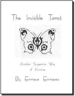 The Invisible Tarot by Enrique Enriquez