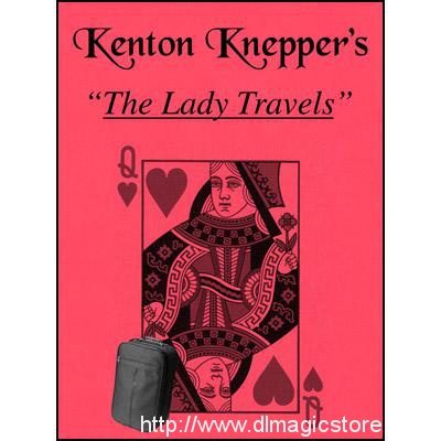 The Lady Travels by Kenton Knepper