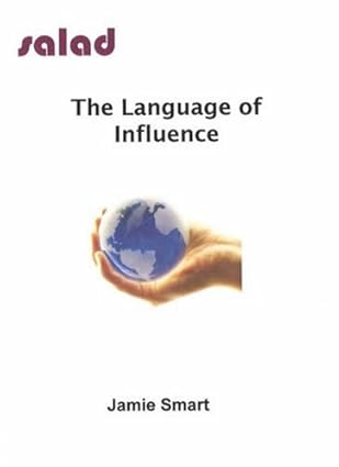 The Language of Influence by Jamie Smart