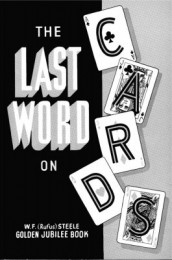The Last Word on Cards by Rufus Steele