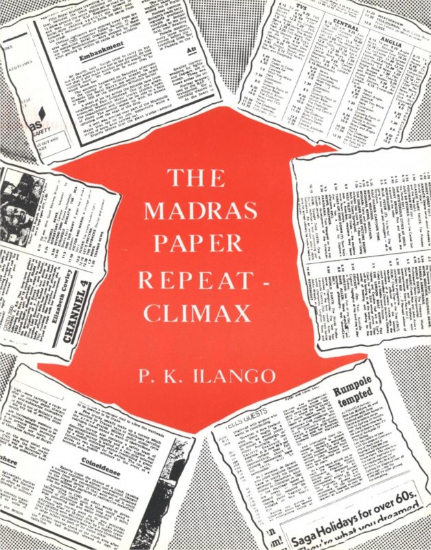 The Madras Paper Repeat Climax by P.K.Ilango