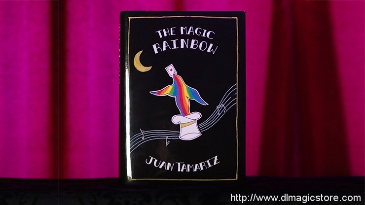 The Magic Rainbow by Juan Tamariz and Stephen Minch