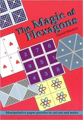 The Magic of Flexagons by David Mitchell