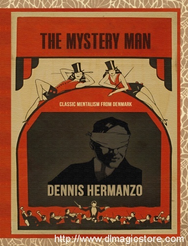 The Mystery Man By Dennis Hermanzo