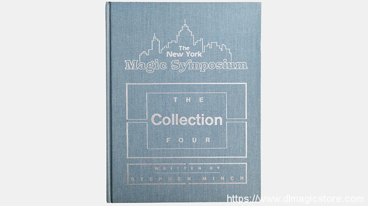 The New York Magic Symposium Collection 4 by Stephen Minch