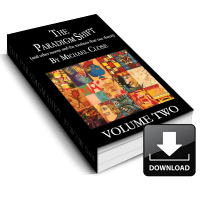 The Paradigm Shift Ebook: Volume Two by Michael Close – Instant Download
