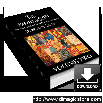 The Paradigm Shift Ebook: Volume Two by Michael Close – Instant Download