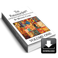 The Paradigm Shift Ebook: Volume One by Michael Close – Instant Download